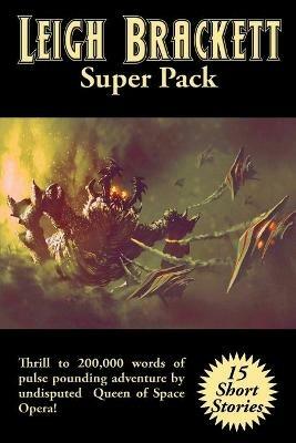 Leigh Brackett Super Pack - Leigh Brackett - cover