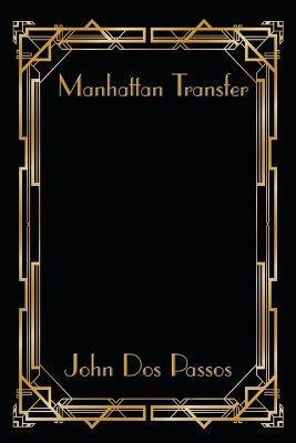 Manhattan Transfer - John Dos Passos - cover