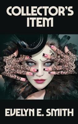 Collector's Item - Evelyn E Smith - cover