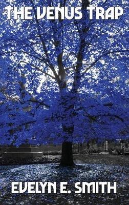 The Venus Trap - Evelyn E Smith - cover