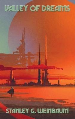 Valley of Dreams - Stanley G Weinbaum - cover