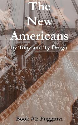 Fuggitivi - Tony Drago,Ty Drago - cover