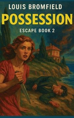 Possession - Louis Bromfield - cover