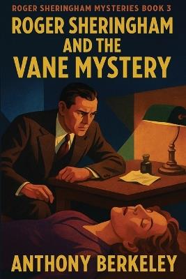 Roger Sheringham and the Vane Mystery - Anthony Berkeley - cover