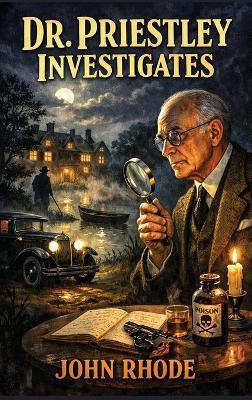 Dr. Priestley Investigates - John Rhode - cover
