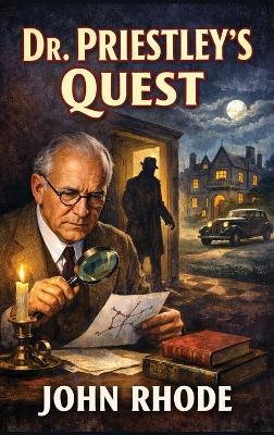 Dr. Priestley Quest - John Rhode - cover