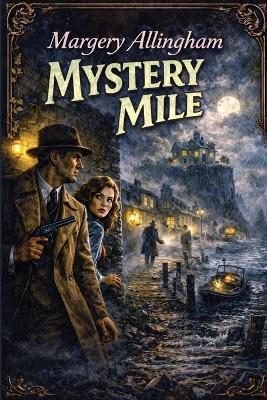 Mystery Mile - Margery Allingham - cover