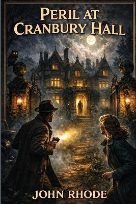 Peril at Cranbury Hall - John Rhode - cover