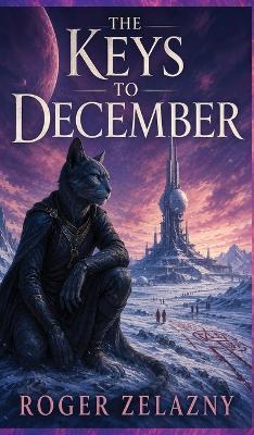 The Keys to December - Roger Zelazny - cover