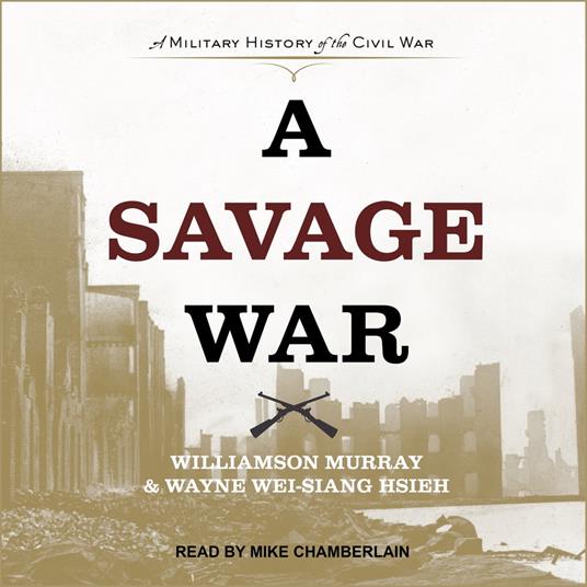 A Savage War