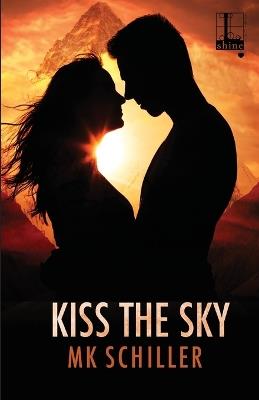 Kiss the Sky - MK Schiller - cover