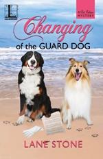 Changing of the Guard Dog