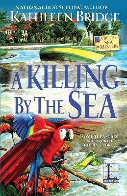 A Killing by the Sea - Kathleen Bridge - cover
