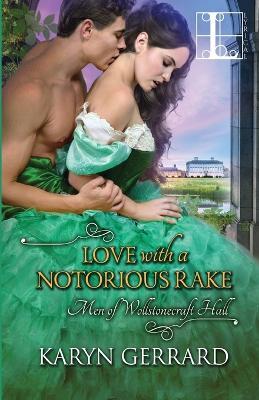 Love with a Notorious Rake - Karyn Gerrard - cover