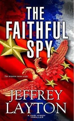 The Faithful Spy - Jeffrey Layton - cover