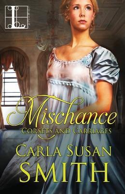 Mischance - Carla Susan Smith - cover