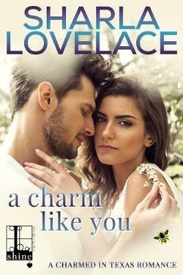 A Charm Like You - Sharla Lovelace - cover