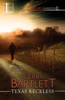 Texas Reckless - Gerry Bartlett - cover