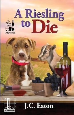 A Riesling to Die - J.C. Eaton - cover