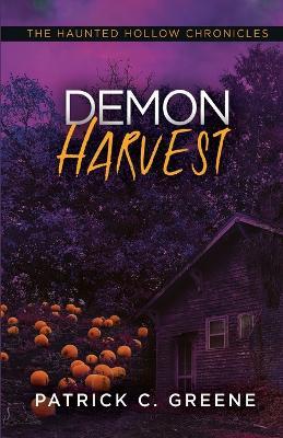 Demon Harvest - Patrick C. Greene - cover