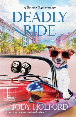 Deadly Ride - Jody Holford - cover