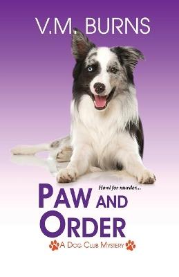 Paw and Order - V.M. Burns - cover