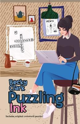 Puzzling Ink - Becky Clark - cover