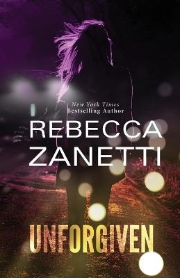 Unforgiven - Rebecca Zanetti - cover