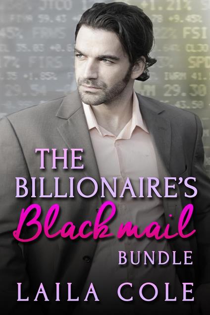 The Billionaire's Blackmail - Bundle