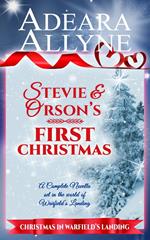 Stevie and Orson’s First Christmas