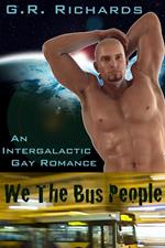 We The Bus People: An Intergalactic Gay Romance