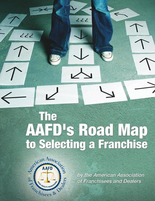 The AAFD's Road Map to Selecting a Franchise