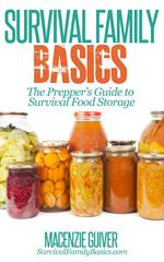 The Prepper’s Guide to Survival Food Storage