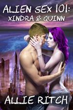 Alien Sex 101: Xindra and Quinn