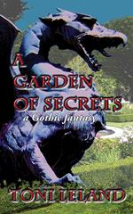 A Garden of Secrets