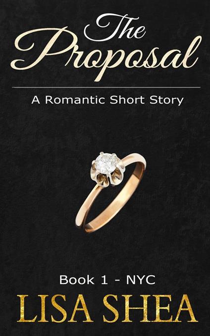The Proposal - Book 1 - NYC