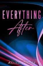 Everything After: A Rocker Romance