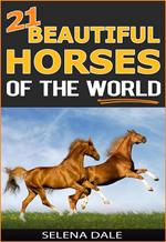 21 Beautiful Horses Of The World
