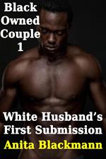 White Husband's First Surrender