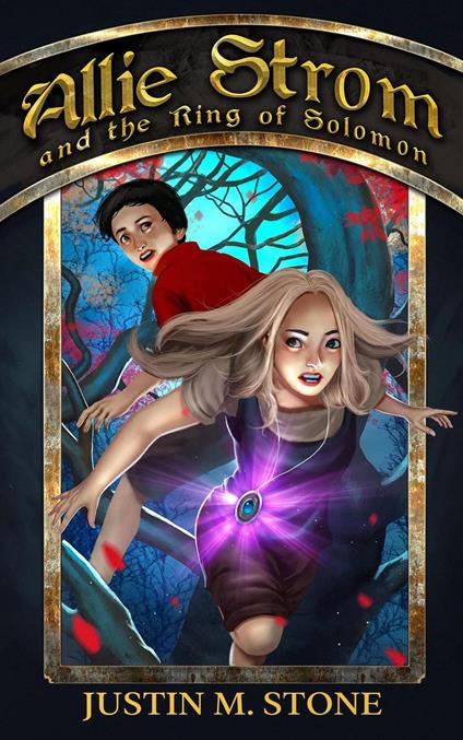 Allie Strom and the Ring of Solomon - Justin M. Stone - ebook