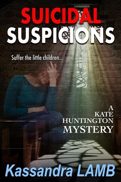 SUICIDAL SUSPICIONS