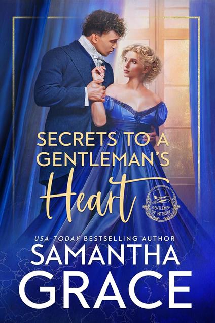 Secrets to a Gentleman's Heart