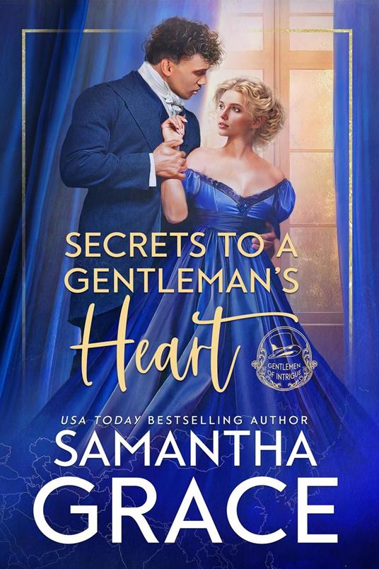 Secrets to a Gentleman's Heart