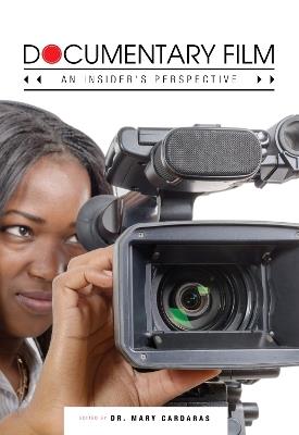 Documentary Film: An Insider's Perspective - cover