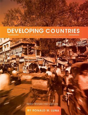 Developing Countries: Gender, Poverty, and Globalization - Ronald W. Luna - cover