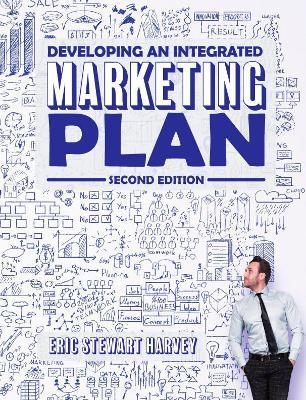 Developing an Integrated Marketing Plan - Eric Stewart Harvey - cover