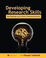 Developing Research Skills: Key Readings and Critical Thinking Exercises