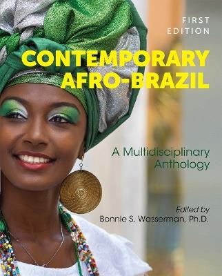 Contemporary Afro-Brazil: A Multidisciplinary Anthology - cover