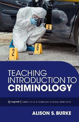 Teaching Introduction to Criminology - Alison S. Burke - cover