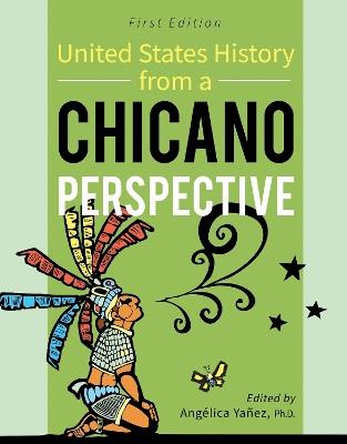 United States History From A Chicano Perspective - cover